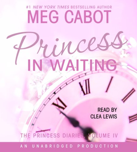 The Princess Diaries, Volume IV: Princess in Waiting (Princess Diaries Series)