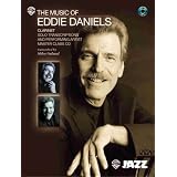 The Music of Eddie Daniels [Paperback]