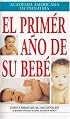 El primer ano de su bebe