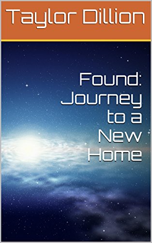 Found: Journey to a New Home (New Homes Series Book 2)