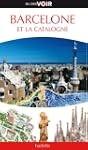 Guide Voir Barcelone et la Catalogne