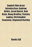 Produkt-Bild: English Film Actor Introduction: Andrew Birkin, Jared Harris, Rob Knox, Doug Bradley, Stanley Lupino, Christopher Cazenove, Raymond Huntley