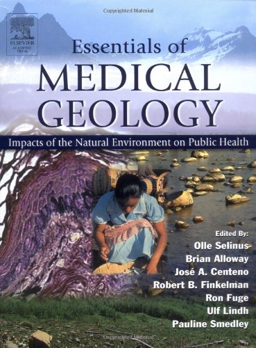 essentials of medical geology impacts of the natural environment on public health