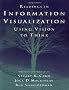 Readings in Information Visualization: Using Vision to Think (Interactive Technologies)
