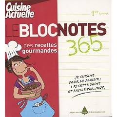 Le bloc notes 365 des recettes gourmandes