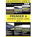 The Supporters' Guide to Premier and Football League Clubs (Supporters' Guides)