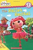 Lalaloopsy: The Ballet Recital