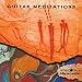 Guitar Meditations