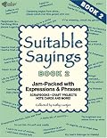 Suitable Sayings, Book 2