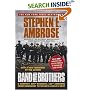 Band of Brothers : E Company, 506th Regiment, 101st Airborne from Normandy to Hitler's Eagle's Nest