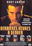 Revue _  / Dernières heures à Denver