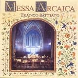 Messa Arcaicadi Franco Battiato