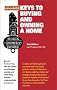 Buying and Owning a Home (Barron's Business Keys)