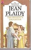 The Regent's daughter
