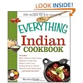The Everything Indian Cookbook: 300 Tantalizing Recipes--From Sizzling Tandoori Chicken to Fiery Lamb Vindaloo