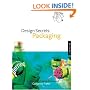 Design Secrets: Packaging: 50 Real-Life Projects Uncovered