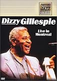 Dizzy Gillespie - Live in Montreal (Montreal Jazz Festival)