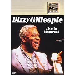 Dizzy Gillespie - Live in Montreal (Montreal Jazz Festival) by 