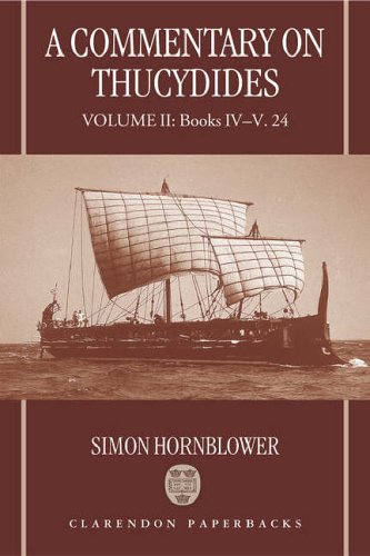 A Commentary on Thucydides: Volume II: Books IV-V. 24: Books 4-5.24 v. 2