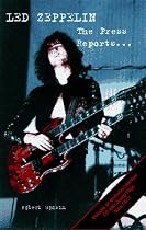 "Led Zeppelin": The Press Reports