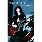 Led Zeppelin: The Press Reports book cover