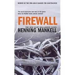Firewall (Kurt Wallender Mystery)