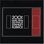 2001: Music From the Films of Stanley Kubrick by Ludwig van Beethoven, Wendy / Elkind, Rachel Carlos, Gerald Fried, George Frederick Handel, and Bob Harris