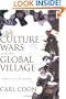 Culture Wars and the Global Village : A Diplomat's Perspective