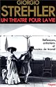 Un théâtre pour la vie