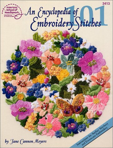 An Encyclopedia of 101 Embroidery Stitches