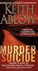 Murder Suicide: A Novel