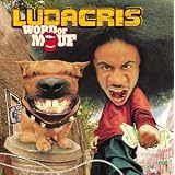 Word of Mouf (Clean Version) ~ Ludacris