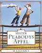 Mister Peabodys �pfel