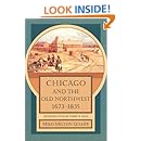 Chicago and the Old Northwest, 1673-1835