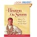 The Heaven on Seven Cookbook: Where It's Mardi Gras All the Time!