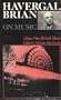 Havergal Brian on Music: Volume I: British Music (Musicians on Music) (Vol 1)