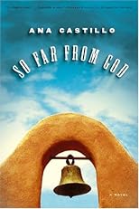 So Far from God: A Novel