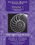 Activity-Based Tutorials: Introductory Physics, The Physics Suite (Activity-Based Tutorials)