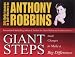 Giant Steps: Daily Lessons in Self-Mastery from Awaken the Giant within: Daily Lessons in Self-Mastery from Awaken the Giant Within
