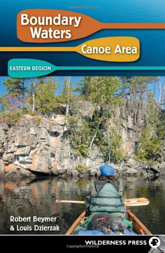 Boundary Waters Canoe Area: Eastern Region