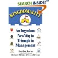 Kingdomality: An Ingenious New Way to Triumph in Management