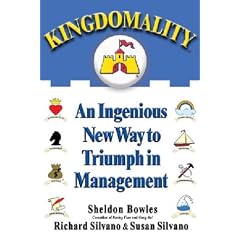 Kingdomality: An Ingenious New Way to Triumph in Management