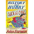 Ancient China (History in a Hurry, 10) by  John Farman