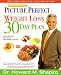 Dr. Shapiro's Picture Perfect Weight Loss 30 Day Plan