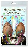 Healing With Cabawave: Cranium