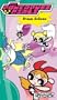 The Powerpuff Girls - Dream Scheme [VHS]