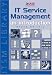 IT Service Management: An Introduction Based on ITIL