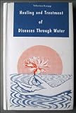 Healing and Treatment of Diseases Through Water