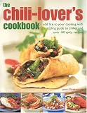 The Chili-Lover's Cookbook