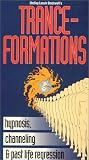 Trance-formations: Hypnosis, Channeling and Past Life Regression [VHS]